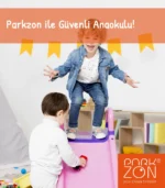 Anaokulu İç Mekan Çocuk Güvenliği Ekpertiz Hizmeti Parkzon