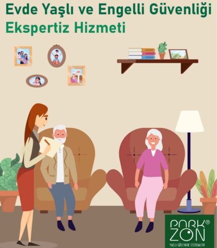 YEGEKSPRTZ EVDE YAŞLI VE ENGELLİ GÜVENLİĞİ EKSPERTİZ HİZMETİ - PARKZON